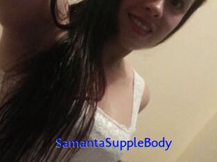 SamantaSuppleBody Sexo Gratis