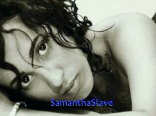 SamanthaSlave