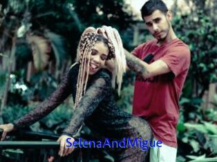 SelenaAndMigue