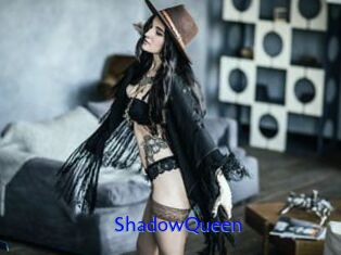ShadowQueen
