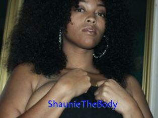 ShaunieTheBody