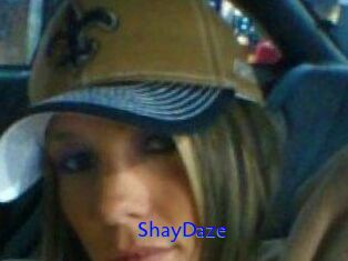 ShayDaze