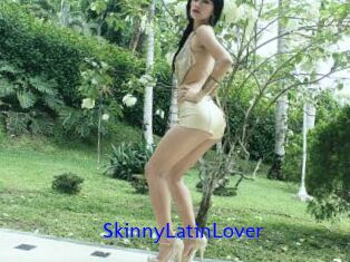 SkinnyLatinLover