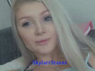 SkylarrStaxxx