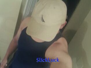 SlickLuck