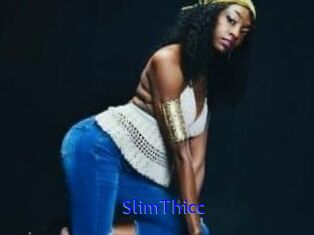 SlimThicc