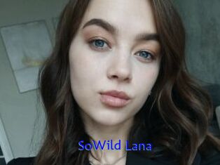 SoWild_Lana