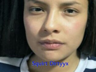 Squirt_Dirtyyx