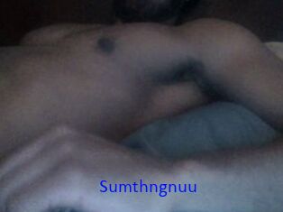Sumthngnuu
