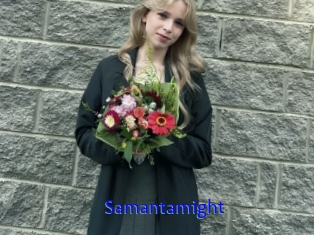 Samantamight