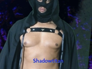 Shadowtitan