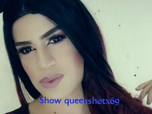 show_queenshotx69 Sexo Gratis