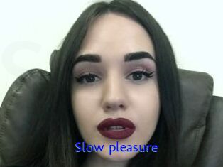 Slow_pleasure