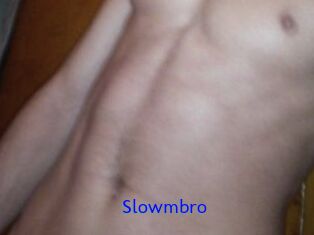 Slowmbro