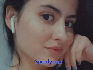 Speedyrose