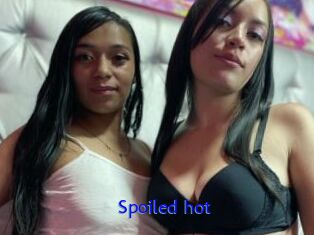 Spoiled_hot