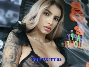 Squirtermiaa