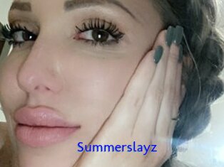 Summerslayz