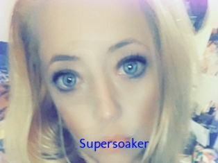 Supersoaker