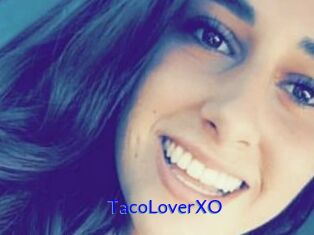TacoLoverXO