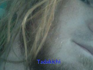 Tadakichi