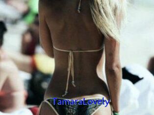 TamaraLovely