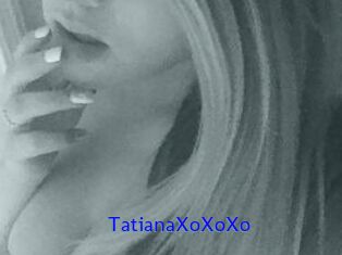 TatianaXoXoXo