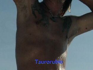 Taurorubio