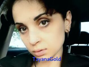 TayanaGold