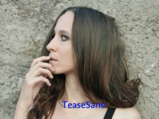 TeaseSane