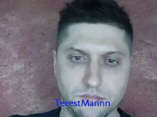TeeestMannn