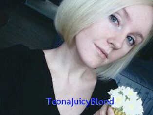 TeonaJuicyBlond