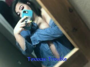 Texxxas_Trouble