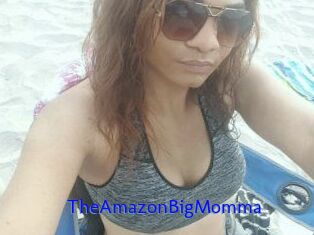 TheAmazonBigMomma