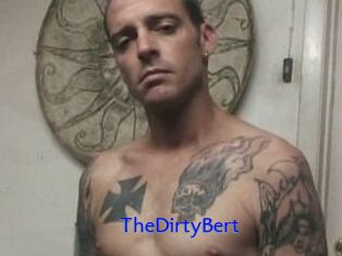 TheDirtyBert