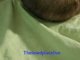 Thelewdplacelive