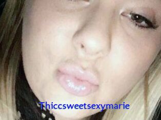 Thiccsweetsexymarie