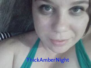 ThickAmberNight