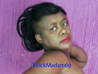 ThickMadam69