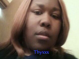 Thyxxx