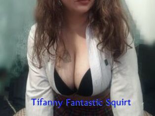 Tifanny_Fantastic_Squirt