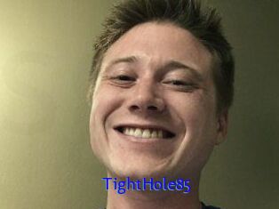 TightHole85
