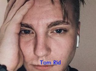 Tom_Rid