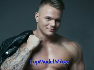 TopModelMikee