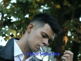 TrevorSeductive