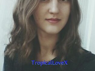 TropicalLoveX Sexo Gratis