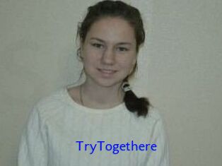 TryTogethere
