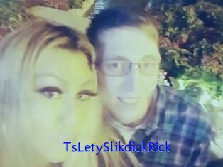 TsLetySlikdickRick