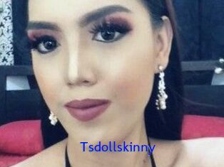 Tsdollskinny