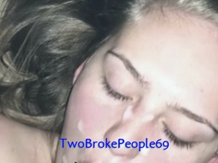TwoBrokePeople69